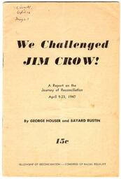 We Challenged Jim Crow!