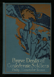 Brave Deeds of Confederate Soldiers