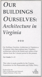 OUR BUILDINGS OURSELVES: Architecture in Virginia: VHS Artwork