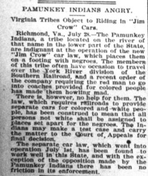 “Pamunkey Indians Angry” is the headline of this short article published in the July 30, 1900, edition of Norfolk’s <e>Public Ledger </em>.</p>