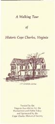 A Walking Tour of Historic Cape Charles, Virginia
