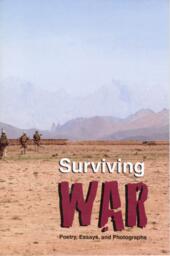 Surviving War: Poetry, Essays, and Photographs 