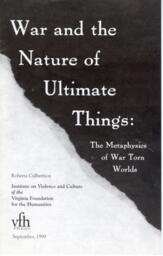 War and the Nature of Ultimate Things: The Metaphysics of War Torn Worlds