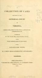 A Collection of Cases Decided by the General Court of Virginia