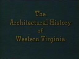 Architectural History of Western Virginia