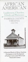 African American Landowners, Churches, Schools and Businesses: Fairfax County Virginia (1860-1900) 