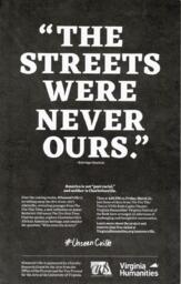 "The Streets Were Never Ours"